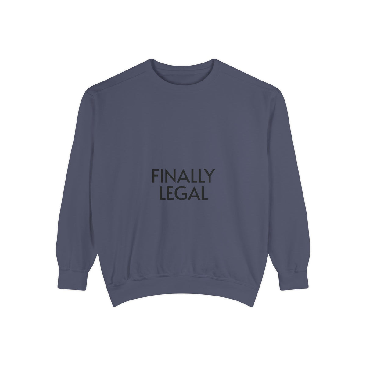 Finally Legal Street Boy Glory Sweatshirt