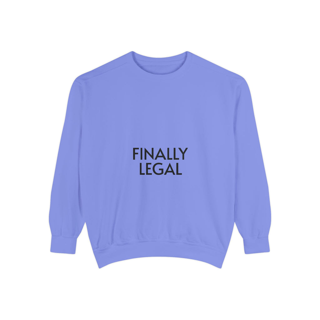 Finally Legal Street Boy Glory Sweatshirt