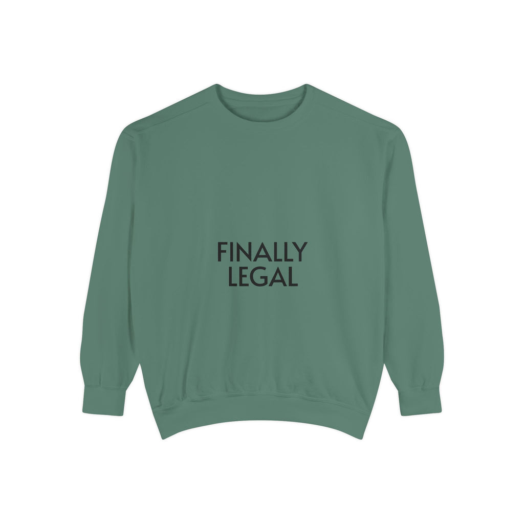 Finally Legal Street Boy Glory Sweatshirt