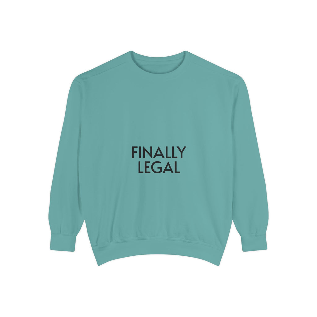Finally Legal Street Boy Glory Sweatshirt