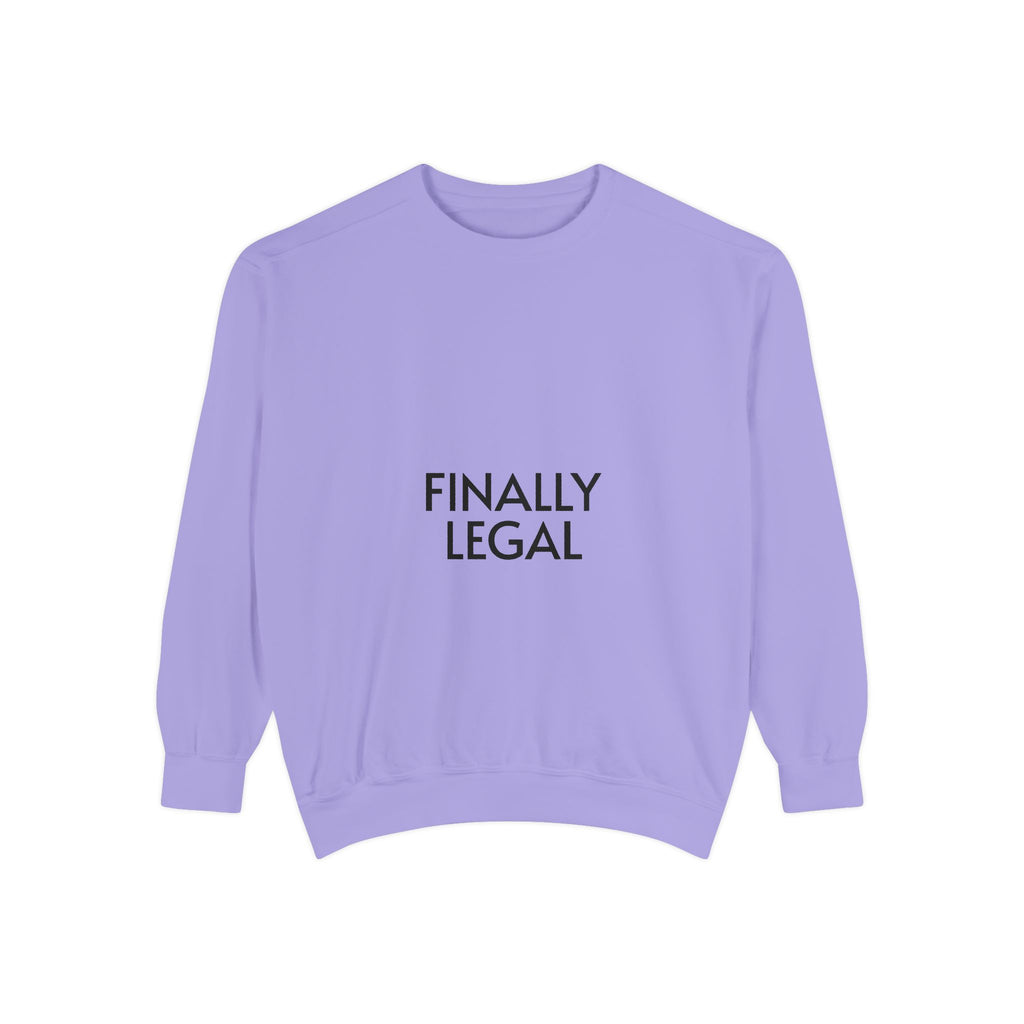 Finally Legal Street Boy Glory Sweatshirt