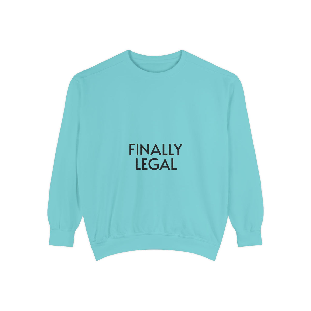 Finally Legal Street Boy Glory Sweatshirt