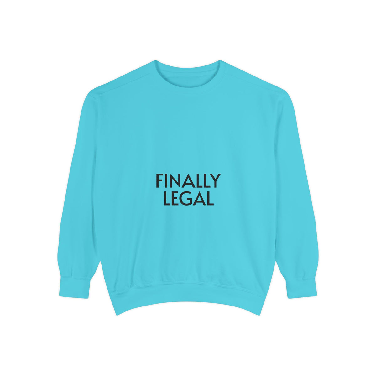 Finally Legal Street Boy Glory Sweatshirt